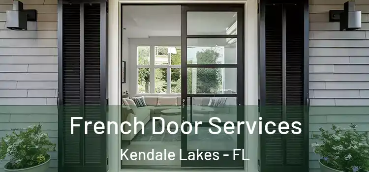 French Door Services Kendale Lakes - FL
