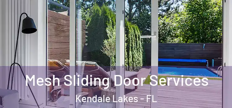  Mesh Sliding Door Services Kendale Lakes - FL