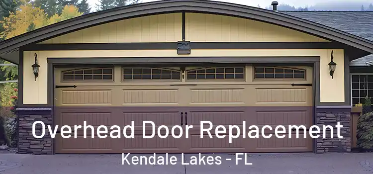  Overhead Door Replacement Kendale Lakes - FL
