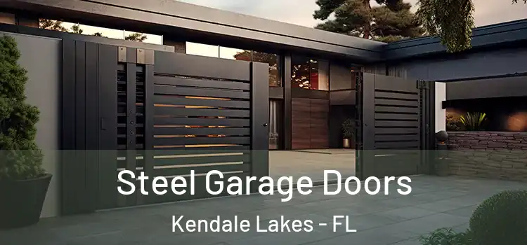 Steel Garage Doors Kendale Lakes - FL